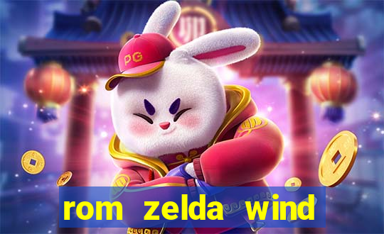 rom zelda wind waker pt br